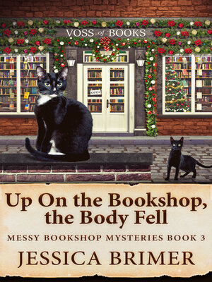 cover image of Up On the Bookshop, the Body Fell